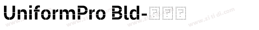 UniformPro Bld字体转换 UniformPro Bld字体转换